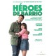 Heroes de barrio - DVD